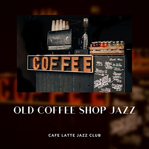 Reproducir Old Coffee Shop Jazz de Coffee House Instrumental Jazz