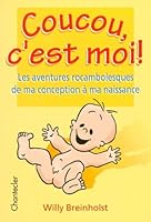 Coucou, c'est moi! 2803437376 Book Cover