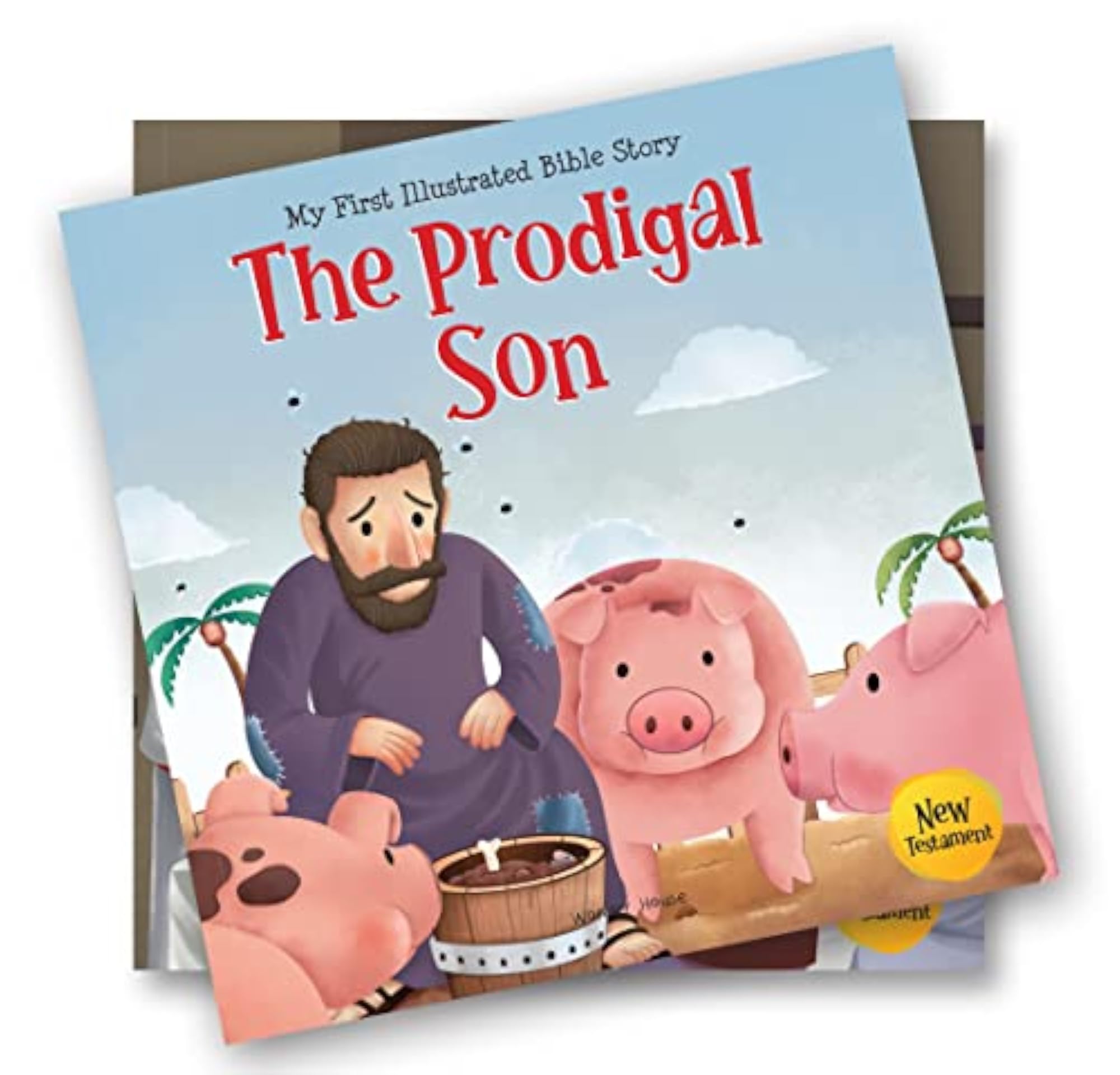 My First Illustrated Bible Story: The Prodigal Son