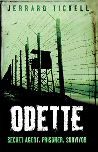 Odette (True Stories from World War II)