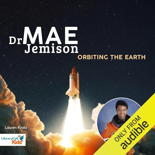 Page de couverture de Doctor Mae Jemison Orbiting the Earth
