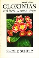 Gloxinias And How To Grow Them B0007E74EE Book Cover