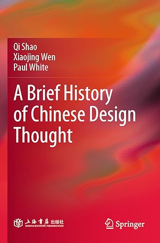 A Brief History of Chinese Design Thought