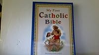 My First Catholic Bible 0718003616 Book Cover
