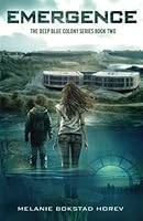 Emergence: A Young Adult Dystopian Novel 8794421072 Book Cover