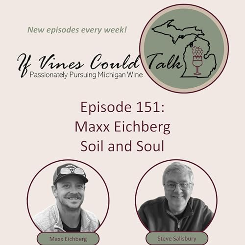 Episode 151: Maxx Eichberg &ndash; Soil and Soul