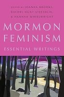 Algopix Similar Product 4 - Mormon Feminism: Essential Writings