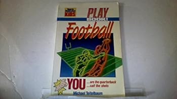 Paperback Play Book! Football: You Are the Quarterback...You Call the Shots Book