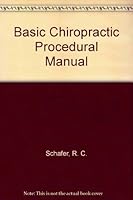 Basic Chiropractic Procedural Manual 0960661840 Book Cover