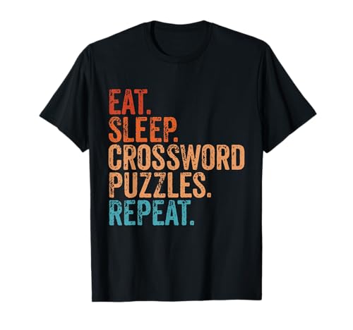 Eat Sleep Crossword Puzzles Repeat Funny Vintage Crossword T-Shirt