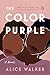 The Color Purple: A Novel