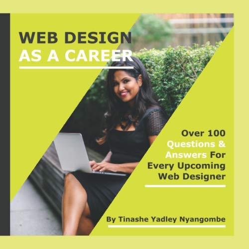 Photo de Web Design As A Career: Over 100 Questions and Answers For Every Upcoming Web Designer