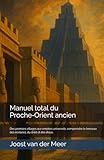 croix de berceau ancienne  Manuel total du Proche‑Orient ancien: Des premiers villages aux empires universels, comprendre le berceau des écritures, du droit et des dieux.