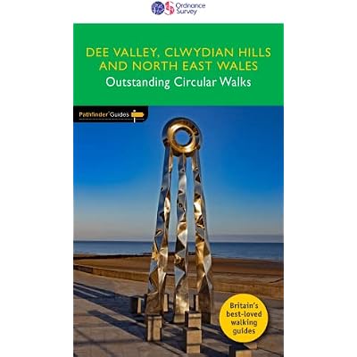 Dee Valley, Clwydian Hills and North-East Wales Pathfinder Walking Guide | Ordnance Survey | Pathfinder 79 | 28 Outstanding Circular Walks | Wales | ... Path | Walks | Adventure
