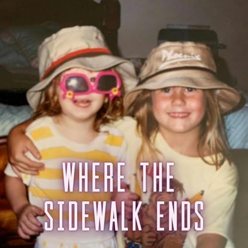 Where the Sidewalk Ends, Justice Begins