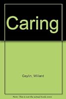 Caring 0394497856 Book Cover