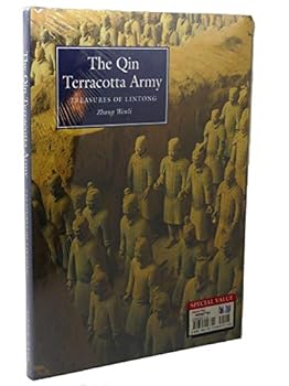 The Qin Terracotta Army: Treasures of Lintong