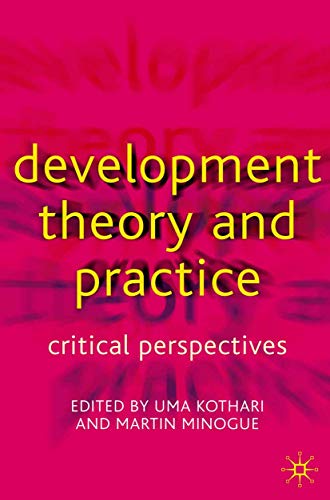 Development Theory and Practice: Critical Perspectives view 2