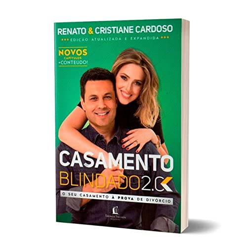 Livro Casamento Blindado 2.0 Renato e Cristiane Cardoso - Renato E Cristiane Cardoso
