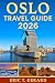 Oslo Travel Guide 2026: Explore Norway’s capital with insider tips, hidden gems, outdoor adventures, culture, fjord views, itineraries, eats, and unforgettable local experiences