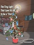 The Tiny Light That Gave His All... to be a 