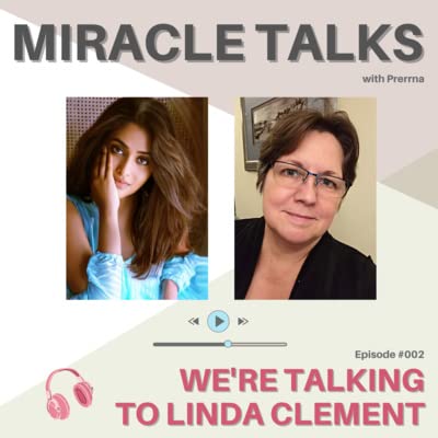 Miracle Talks with Linda Clement