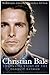 Produktbild Christian Bale: The Inside Story of the Darkest Batman