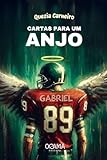  Cartas para um Anjo (Portuguese Edition)
