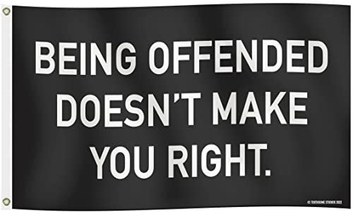 Being Offended Doesn't Make You Right, 91 x 152 cm, Flagge, Garage, Wohnheimdekoration Cover