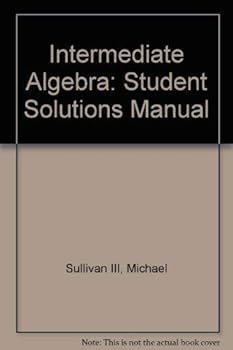 Paperback Intermediate Algebra: Student Solutions Manual Book