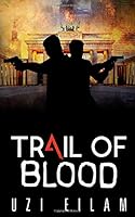 Trail of Blood 1077593635 Book Cover