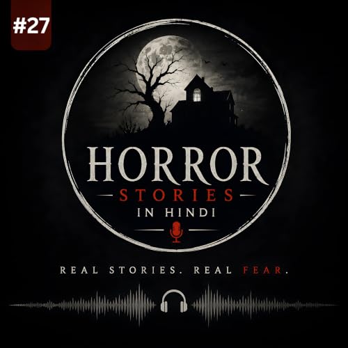 डरावनी raat ki एक ghatna - Horror Stories in Hindi