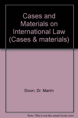 Cases and Materials on International Law (Cases & materials)