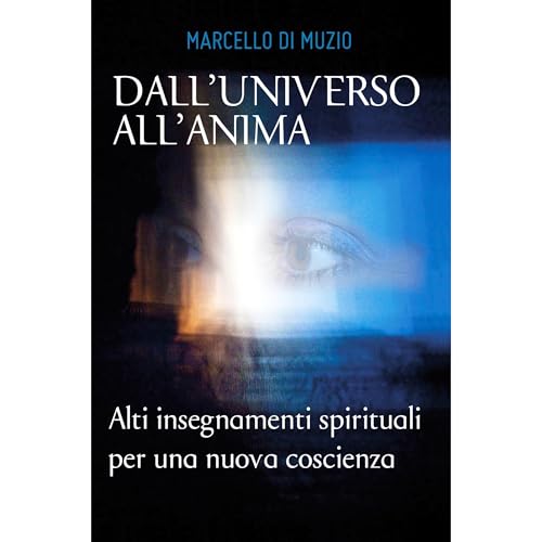 Dall'universo all'anima Audiolibro Por Marcello Di Muzio arte de portada