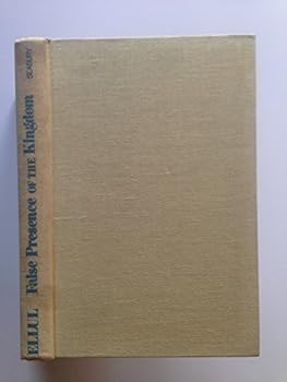 Hardcover False presence of the kingdom Book