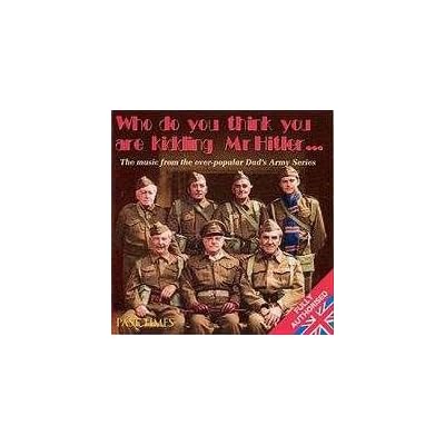 Dad's Army Music From the TV Show [Authorised Edition] Past Times