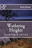 Wuthering Heights: Unabridged edition (Immortal Classics)