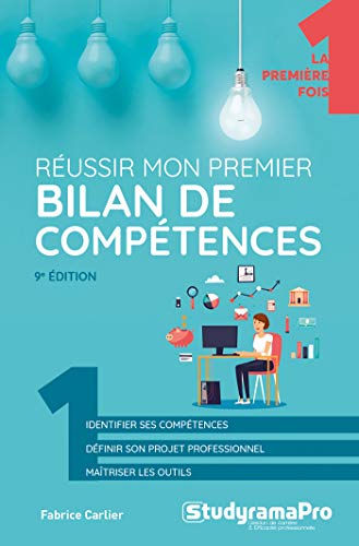 Télécharger Réussir mon premier bilan de compétence Francais PDF