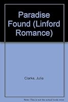 Paradise Found (Linford Romance Library) 0708959806 Book Cover