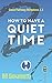 How to Have a Quiet Time: Grace Pathway Milestone 2.3