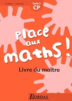 Paperback Place aux maths, CP. Livre du maître [French] Book