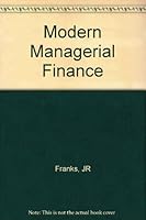 Modern Managerial Finance 0471275638 Book Cover