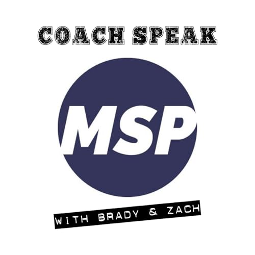 Coach Speak w/Brady & Zach cover art