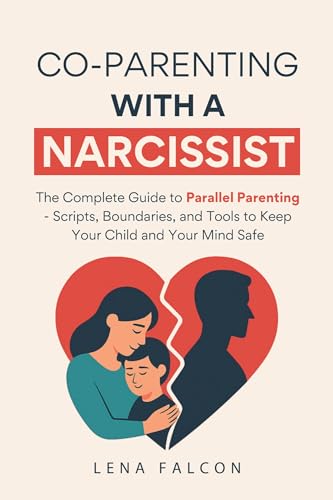 Co-Parenting with a Narcissist