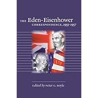The Eden-Eisenhower Correspondence, 1955-1957