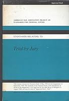 Standards Relating to Trial by Jury B01LHFSWZQ Book Cover