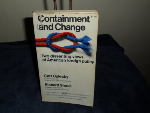 Containment and Change Two dissenting views of ... [German] B0056D0BV4 Book Cover