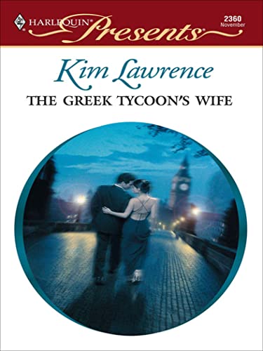 The Greek Tycoon's Wife (By: Kim Lawrence)