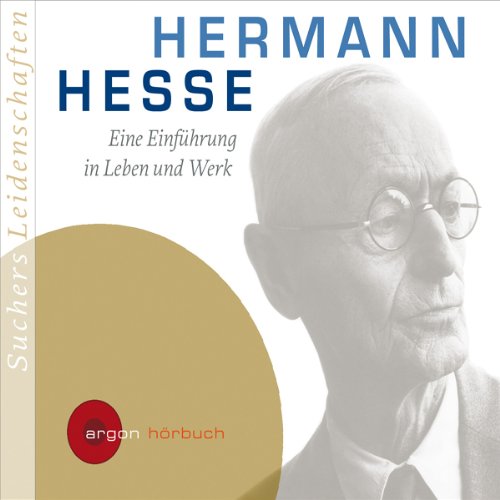 Hermann Hesse. Eine Einführung in Leben und Werk