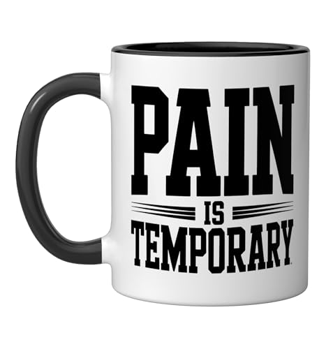 Pain Temporary Ultra Runner Mantra Endurance Ultramarathon Ceramic Mug, Black/White